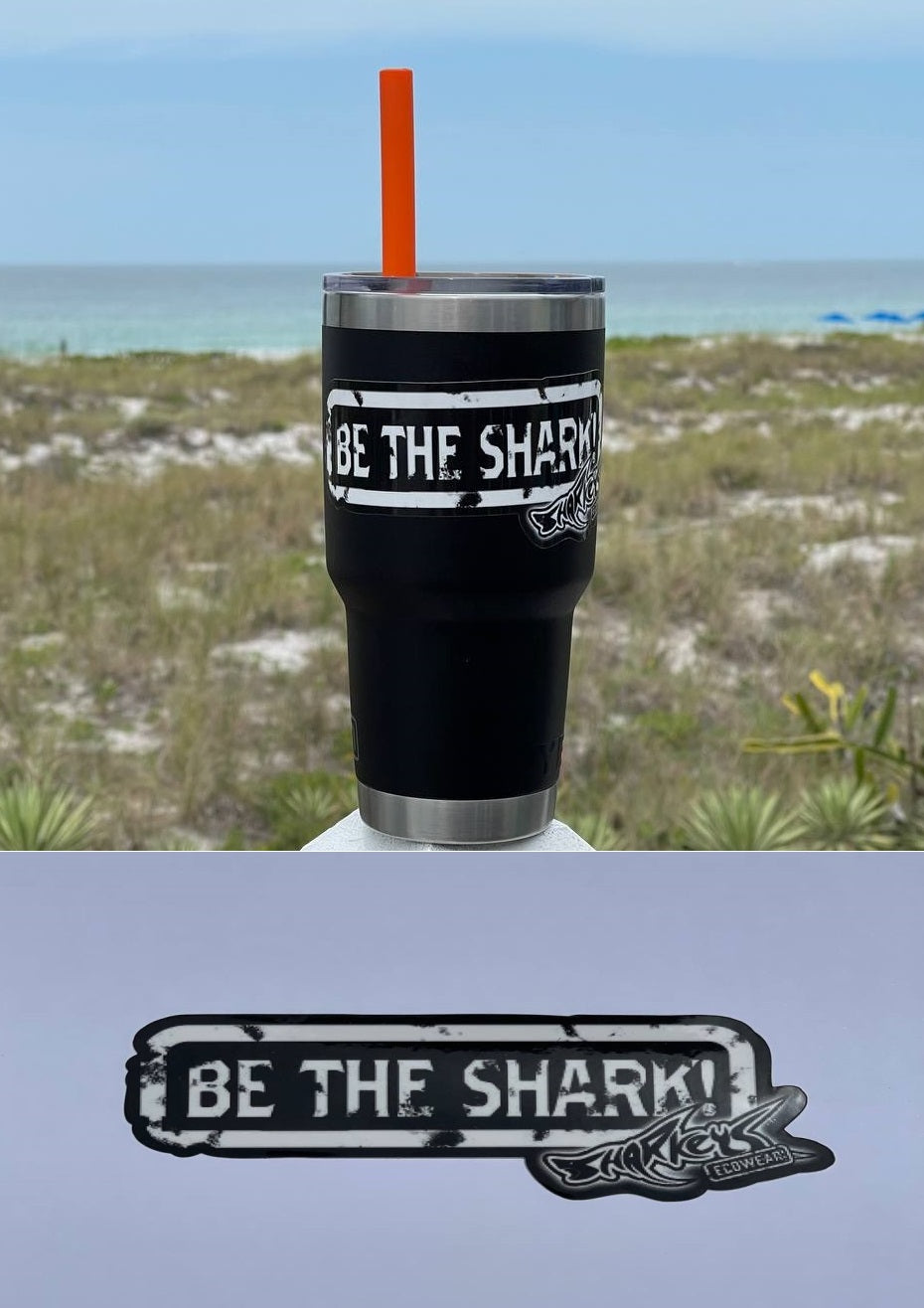 Sharkey’s Sticker, "Be the Shark," 6-Inch Size