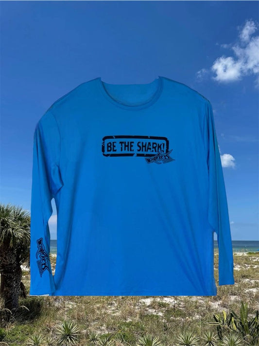 SHARKEY'S SPF 50 LONG SLEEVE"BE THE SHARK" SHIRT